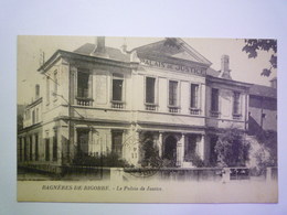 GP 2020 - 2391  BAGNERES-de-BIGORRE  (Hautes-Pyrénées)  :  Le Palais De Justice   1924   XXX - Bagneres De Bigorre