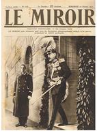 LE MIROIR N°118 Du 27/02/1916 Le Roi De Grèce, EN FELD-MERECHAL ALLEMAND, Le Jour De L'anniversaire Du Kaiser - Französisch
