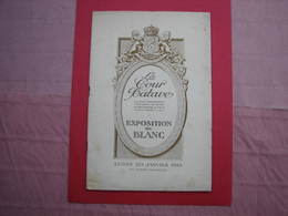 LA  COUR  BATAVE 1913  Catalogue 56 Pages 18X27 Superbe Etat. - Altri & Non Classificati