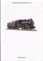 Catalogue AMERICAN MAINLINE 2008 Brass 1:29 - Inglese