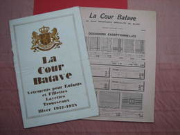 LA  COUR  BATAVE  2 Catalogues  Hiver 1927/28 Et Occasions Exceptionnelles 1911 - 1900-1940