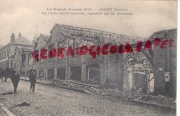 80 - ALBERT - LES USINES  ROCHET SCHNEIDER INCENDIEES PAR LES ALLEMANDS - 1915   SOMME - Albert