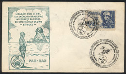 BRAZIL: Special Cover Of The Delegation Of The Brazilian Army In The UN Emergency Force In The Suez Canal, Postmarked 4/ - Other & Unclassified