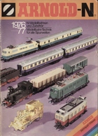 Catalogue ARNOLD 1976-77 N- Modellbahnen & Zubehör Bahnspaß 1. Klasse - Allemand