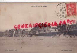 80 - ONIVAL - LA PLAGE   -SOMME - Onival