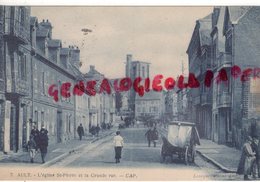 80 - AULT - L' EGLISE SAINT PIERRE ET LA GRANDE RUE    -SOMME - Ault