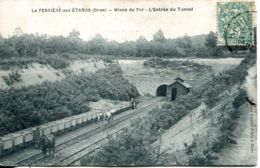 N°6626 T -cpa La Ferrière Aux Etangs -mines De Fer- L'entrée Du Tunnel- - Mines