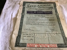 1930 La Sequanaise Capitalisation  Au Porteur. - S - V