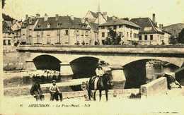 23    Creuse   Aubusson      Le Pont Neuf - Aubusson