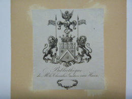 Ex-libris Héraldique Illustré XIXème - Chevalier GUSTAVE VAN HAVRE - Ex-Libris