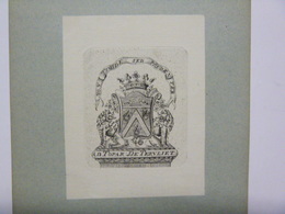 Ex-libris Héraldique Illustré Vers 1900, D'après Un Cuivre XVIIIème - JOSEPH WALWEIN DE TERVLIET - Bookplates