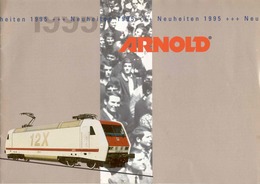Catalogue ARNOLD Neuheiten 1995 Spur N 1/160 Und TT 1/120 - German