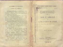 142)libretto Religioso Dio E Amore E S.francesco D'assisi - Religion