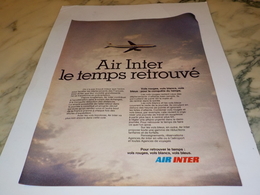 ANCIENNE PUBLICITE LE TEMPS RETROUVE LIGNE AERIENNE AIR INTER 1977 - Advertenties