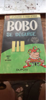 Bobo Se Déguise ROSY DELIEGE Dupuis 1966 - Bobo