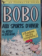 Bobo Aux Sports D'hiver ROSY DELIEGE Dupuis 1968 - Bobo