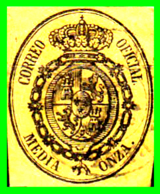 ESPAÑA –  MEDIA ONZA  AÑO 1855 - ESCUDO DE ESPAÑA - Fiscali-postali