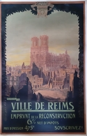 Affiche Originale Entoilé 1921 Ville De REIMS Emprunt De La Reconstruction Marne Guerre 14-18 - Posters