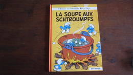 LES SCHTROUMPFS T10 LA SOUPE AUX SCHTROUMPFS      PEYO - Schtroumpfs, Les - Los Pitufos