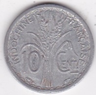 Indochine Française. 10 Cent 1945 B - Beaumont Le Roger. Aluminium - Indocina Francese