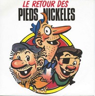 Le Retour Des PIEDS NICKELES - SP 90 - 001 - 1990. - Instrumental