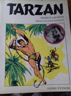 TARZAN  Ou Le Chevalier Crispé FRANCIS LACASSIN Henri Veyrier 1982 - Tarzan