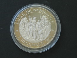 Médaille  NAPOLEON  BONAPARTE - Sacre De Naooléon 2 Décembre 1804  **** EN ACHAT IMMEDIAT **** - Royaux / De Noblesse