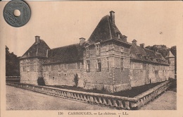 61 - Carte Postale Ancienne  De  CARROUGES  Le Chateau - Carrouges