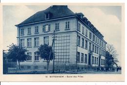 68 - WITTENHEIM - Ecole Des Filles - Wittenheim