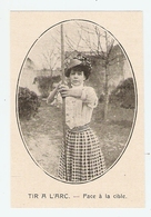 COUPURE De PRESSE SPORT DÉBUT XX ème SIECLE ANNÉE 1908 - FEMME WOMAN TIR à L'ARC FACE à La CIBLE - Boogschieten