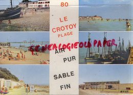 80 - LE CROTOY - PLAGE   -   SOMME - Le Crotoy