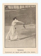 COUPURE De PRESSE SPORT DÉBUT XX ème SIECLE ANNÉE 1908 - TENNIS FEMME WOMAN COMMENT ON RECOIT UNE BALLE D'UN REVERS - Otros & Sin Clasificación