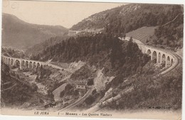 MOREZ    JURA   39- CPA  LES QUATRE  VIADUCS - Morez