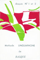 " METHODE LINGUAPHONE D'ESKUARA (BASQUE) " De JUAN ONATIBIA < 1 Fascicule +2 Disques - Pays Basque