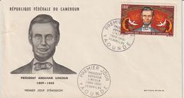 Cameroun FDC 1965 A Lincoln PA 64 - Cameroun (1960-...)