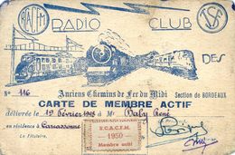 Carte De Membre Actif D' Un Radio Club 1950 - Carcassonne - Anciens Chemins De Fer Du Midi - Unclassified