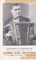 Musique   .ACCORDEON . Mario GARDONI Joue Sur Instrument De La Maison PAUL BEUSCHER Paris - Musik Und Musikanten