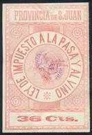 ARGENTINA: PROVINCE OF SAN JUAN: RAISINS AND WINE Tax, Circa 1890, 36c., Fantastic Stamp Of Large Size (approx. 100 X 15 - Autres & Non Classés