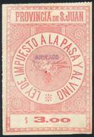 ARGENTINA: PROVINCE OF SAN JUAN: RAISINS AND WINE Tax, Circa 1890, 3P., Fantastic Stamp Of Large Size (approx. 100 X 150 - Other & Unclassified