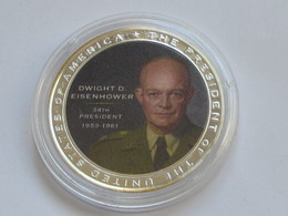 Médaille USA - The Presidents Of The USA - DWIGHT D. EISENHOWER  **** EN ACHAT IMMEDIAT *** - Monarquía/ Nobleza
