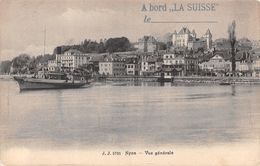 A Bord La Suisse Nyon . Vue Générale - Carte Vendue à Bord Du Bateau La Suisse - Nyon