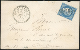 O 25c. Bleu, Type I, Obl. GC 6165 S/lettre Frappe Du Cachet Perlé CHOISY-EN-BRIE Du 15 Mars 1873 à Destination De MONTRE - 1871-1875 Cérès