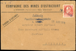 O Devant De Lettre De La Compagnie Des Mines D'Ostricourt, Affranchie D'un Timbre Bavarois Obl. Du Cachet Dateur Du 18 A - War Stamps