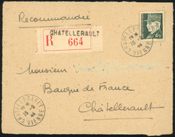 O CHATELLERAULT. 4F.50 Vert Gravé Obl. S/devant De Lettre Locale Recommandée Frappée Du CàD De CHATELLERAULT Du 16 Septe - Bevrijding