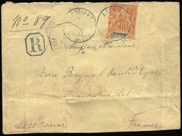 O 40c. Obl. S/lettre Frappée Du CàD D'ANTSIRABE Du 7 Juin 1902 S/lettre Recommandée à Destination De VILLENEUVE SUR LOT. - Other & Unclassified