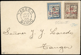 * 5c. Sur 5c. Bleu + 10c. Sur 10c. Brun Surcharges ''PP'' Obl. Sur Lettre Frappée Du CàD De TANGER Du 10 OCTOBRE 1903 à  - Andere & Zonder Classificatie