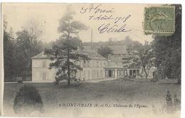 SAINT-VRAIN (91) Château De L'Epine, Ed. Royer 4, Envoi 1918 - Saint Vrain