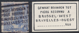 Chemin De Fer - TR72 (Franken) + Grand Encadré "Gewicht Bevonden Tot / Poids Reconnu à Brussel West...." - Other & Unclassified