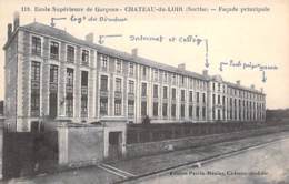 72 - CHATEAU DU LOIR : Ecole Supérieure De Garçons - Façade Principale - CPA - Sarthe - Chateau Du Loir