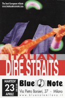 MAN-03527- " ITALIAN DIRE STRAITS 23 APRILE  2013 " BLUE NOTE MILANO - Affiches & Posters